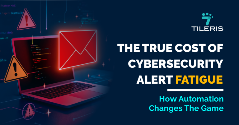 The True Cost of Cybersecurity Alert Fatigue: How Automation Changes the Game