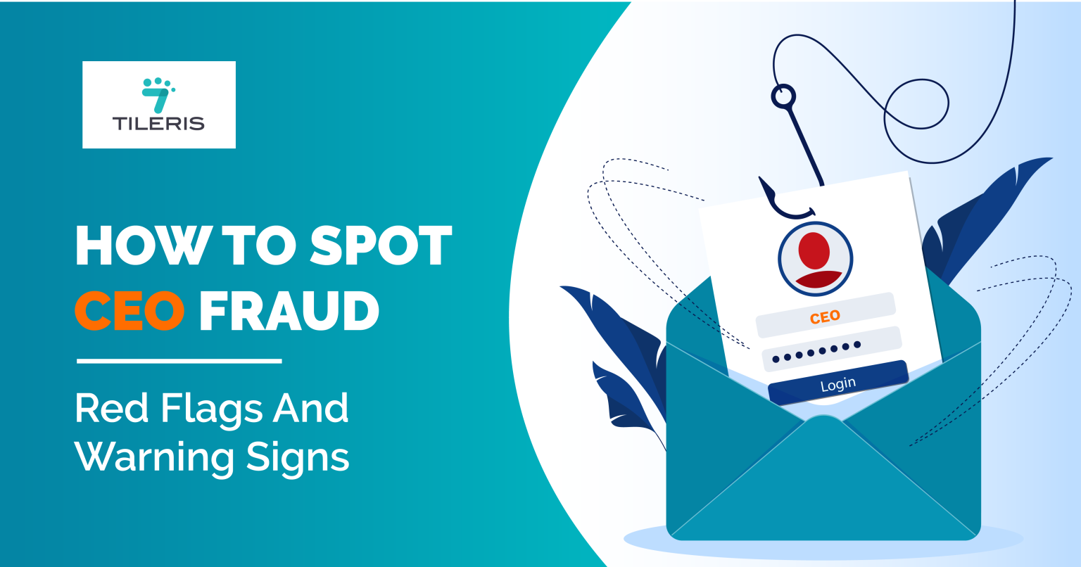 How to Spot CEO Fraud: Red Flags and Warning Signs