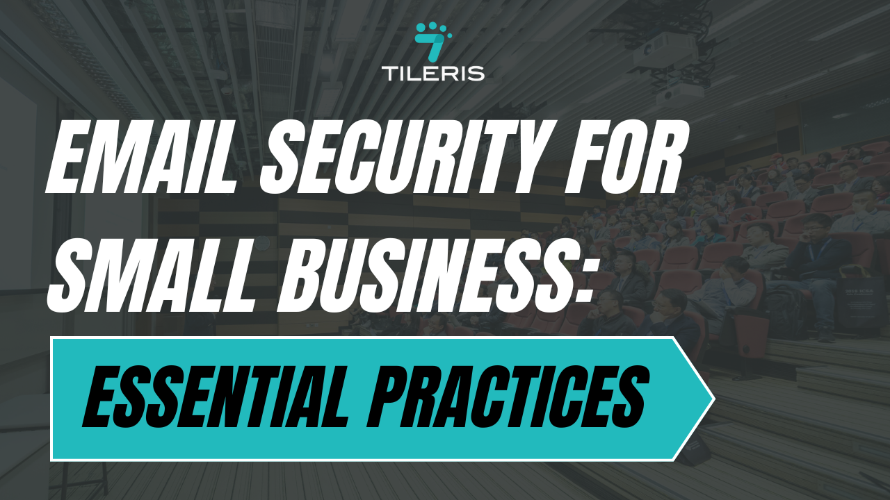 Email Security for small busineses