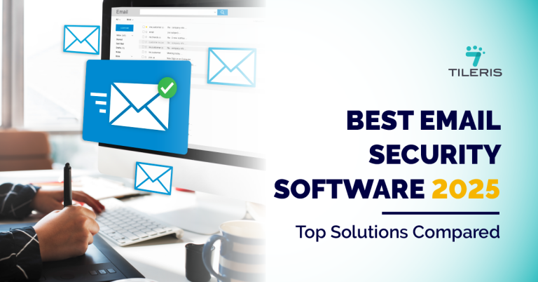 6 Best Email Security Software in 2025: Top Tools Compared