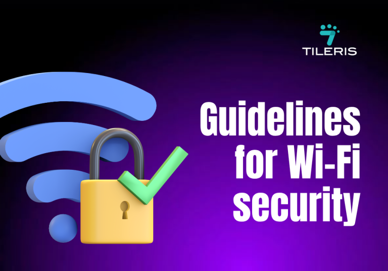 Guidelines For Wi-Fi Security