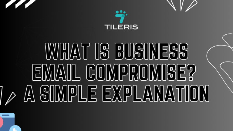What Is Business Email Compromise? A Simple Explanation