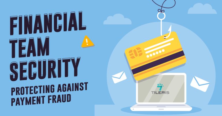 Financial Team Security: Protecting Companies Against Payment Fraud